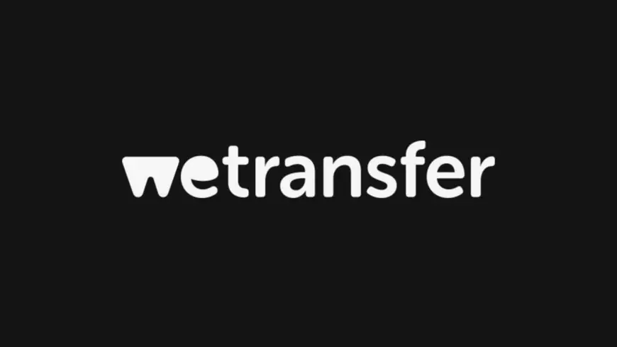 WeTranfer Backtracks on Using User Files to Train AI