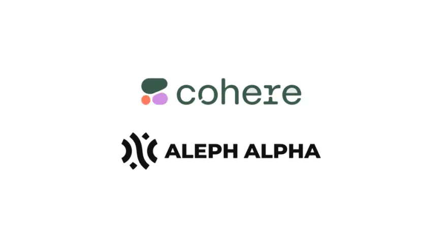 Cohere and Aleph Alpha Finalize Merger at ~$20B Valuation, Schwarz Group Injects $600M