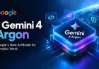 Google Launched Gemini 4 Argon and What It Means for the Future of AI